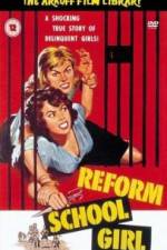 Watch Reform School Girl 0123movies
