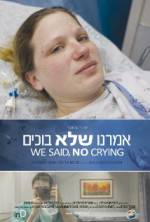 Watch We Said, No Crying 0123movies