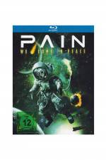 Watch Pain - We Come in Peace 0123movies