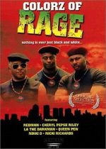 Watch Colorz of Rage 0123movies