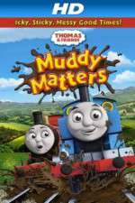 Watch Thomas & Friends Muddy Matters 0123movies
