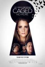 Watch Caged No More 0123movies