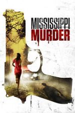 Watch Mississippi Murder 0123movies
