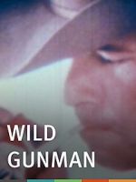 Watch Wild Gunman 0123movies