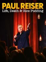 Watch Paul Reiser: Life, Death and Rice Pudding 0123movies