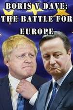 Watch Boris v Dave: The Battle for Europe 0123movies