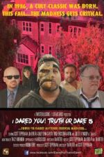 Watch I Dared You! Truth or Dare Part 5 0123movies