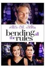 Watch Bending All the Rules 0123movies