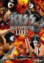 Watch Kiss: Rock the Nation - Live 0123movies