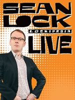 Watch Sean Lock: Lockipedia Live 0123movies