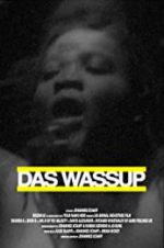 Watch Das Wassup 0123movies