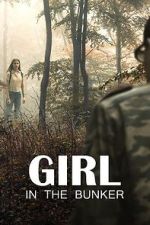 Watch Girl in the Bunker 0123movies