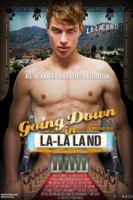 Watch Going Down in LA-LA Land 0123movies