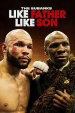 Watch The Eubanks: Like Father, Like Son (TV Special 2025) 0123movies