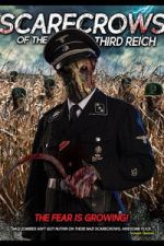 Watch Scarecrows of the Third Reich 0123movies