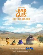 Watch The Bad Guys: Little Lies and Alibis (Short 2025) 0123movies