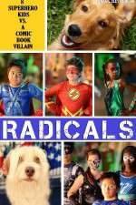 Watch R.A.D.I.C.A.L.S 0123movies
