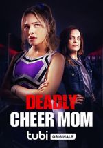 Watch Deadly Cheer Mom 0123movies