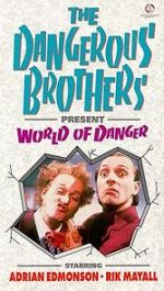 Watch Dangerous Brothers Present: World of Danger 0123movies