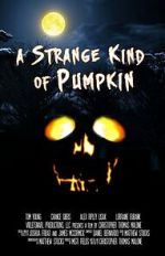 Watch A Strange Kind of Pumpkin (Short 2015) 0123movies
