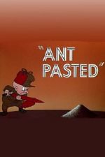 Watch Ant Pasted 0123movies