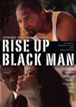 Watch Rise Up Black Man 0123movies