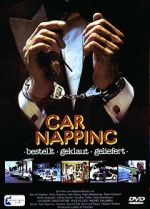 Watch Car-Napping - Bestellt, geklaut, geliefert 0123movies