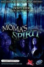 Watch Moma\'s Spirit 0123movies