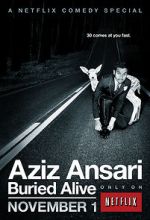 Watch Aziz Ansari: Buried Alive 0123movies