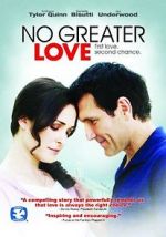 Watch No Greater Love 0123movies