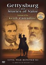 Watch Gettysburg and Stories of Valor: Civil War Minutes III 0123movies