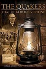 Watch Quakers: That of God in Everyone 0123movies
