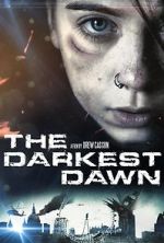Watch The Darkest Dawn 0123movies