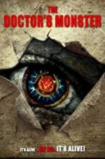 Watch The Doctor\'s Monster 0123movies