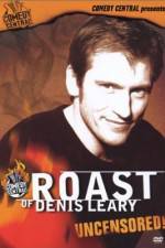 Watch Comedy Central Roast of Denis Leary 0123movies