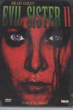 Watch Evil Sister 2 0123movies