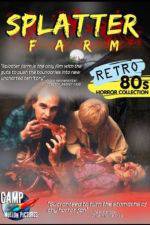 Watch Splatter Farm 0123movies
