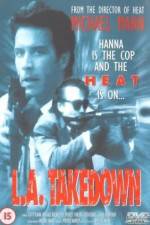 Watch L.A. Takedown 0123movies