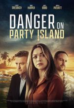 Watch Danger on Party Island 0123movies