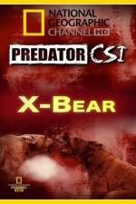 Watch Predator CSI X-Bear 0123movies