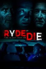Watch Ryde or Die 0123movies