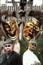 Watch Smile Now Cry Later 0123movies