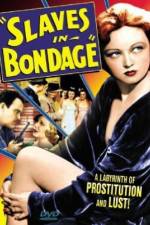 Watch Slaves in Bondage 0123movies