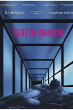Watch Seat in Shadow 0123movies