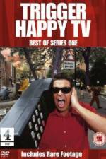 Watch Trigger Happy TV - Best Of Series 1 0123movies