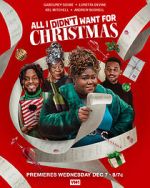 Watch All I Didn\'t Want for Christmas 0123movies