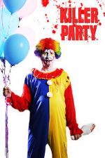 Watch Killer Party 0123movies
