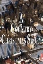 Watch A Country Christmas Story 0123movies