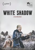 Watch White Shadow 0123movies