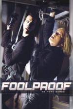 Watch Foolproof 0123movies